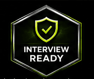 Interview Ready (coming soon) Interview Ready (preview — not awarded)